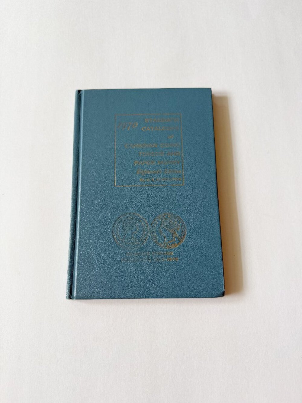 Standard Catalogue of Canadian Coins Tokens and Paper Money 18th Edition